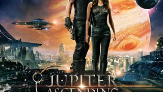 Jupiter Ascending OST – 22. Commitment