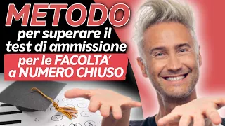 Quale Metodo Usare per SUPERARA il TEST di Ammissione per le Facoltà a Numero Chiuso?