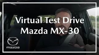 Mazda MX-30 | Virtual Test Drive