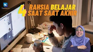 4 RAHSIA BELAJAR SAAT SAAT AKHIR