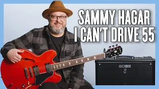 Sammy Hagar I Can't Drive 55 Guitar Lesson + Tutorial