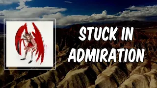 Lyric: Pouya - Stuck In Admiration