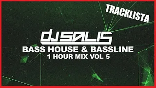 BASS HOUSE & BASSLINE 1 HOUR MIX #5 DJ SALIS | +TRACKLISTA