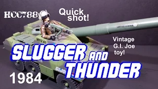 HCC788 Quick shot! 1984 SLUGGER and THUNDER! Vintage G.I. Joe toy review!