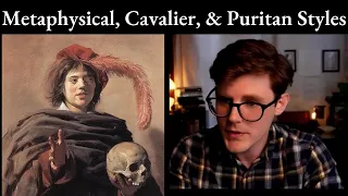 Early Seventeenth-Century Poetry (1600-1660): Metaphysical, Cavalier, & Puritan | Lecture 8