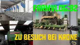 FarmVLOG:#92 Wir rüsten um / zu Besuch bei Krone