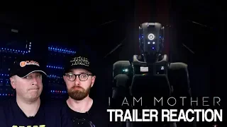 I AM MOTHER Official Trailer Reaction and Thoughts