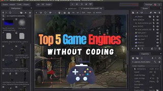 Top 5 Game Engines - Without Coding Free OR Open Source - Download Game Engines For Free
