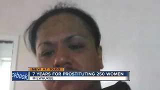 Man sentenced for prostituting 250 women in Milwaukee