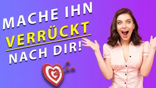 So kannst du ihn verrückt nach dir machen! [4 geheime Methoden] um seinen Jagdinstinkt  zu wecken!😉