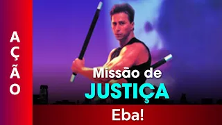 Missão de Justiça - Filme Dublado Completo