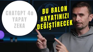 HERKES İŞSİZ Mİ KALACAK | Yapay Zeka CHATGPT 4o Hakkında Her şey