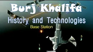 Burj Khalifa   History and Technologies