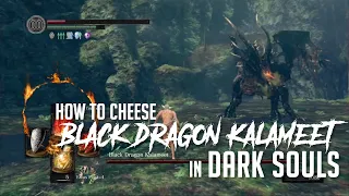 How to Cheese Black Dragon Kalameet in Dark Souls Remastered (Easy Kill)