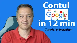 Contul Google pe intelesul tuturor [Tutorial incepatori]