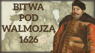 Wojna o ujście Dźwiny. Bitwa pod Walmojzą w 1626 r.