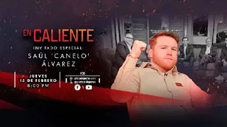 'Canelo' Álvarez es el invitado a 'EN CALIENTE', encendiendo la polémica y el análisis.