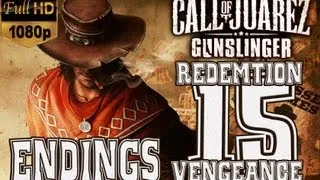 Call of Juarez: Gunslinger Gameplay Walkthrough - Parte 15 Final