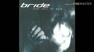 Bride - Fist Full Of Bees (2001) - 8. War