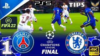 FIFA 22 Gameplay PS5 -Part 1 - Paris SG vs Chelsea - Champions League + Tips - Wings TV Official