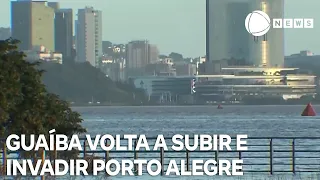 Nível do Guaíba sobre e volta invadir as ruas de Porto Alegre