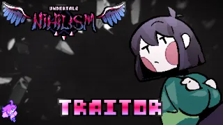 Undertale: NIHILISM - "Traitor"