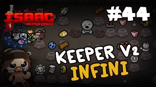 Keeper V2 Infini - #44 Isaac Repentance 0% TO DEADGOD