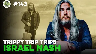 Texas Singer Songwriter Israel Nash Looks Back at His Long Career