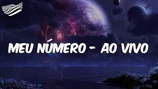 (Letra) Hugo & Guilherme - Meu Número - Ao Vivo