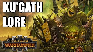 Ku'gath Plaguefather - LORE - Total War Warhammer 3