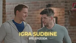 Igra sudbine 975. epizoda - Ko iznenada posećuje Jovanu i Nebojšu? Aleksa i Luka su u šoku!(sadržaj)