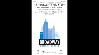 Backstage Romance (from Moulin Rouge! The Musical) (SATB Choir) - Arranged by Mark Brymer