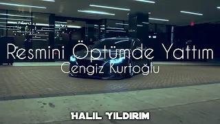 Cengiz Kurtoğlu - Resmini Öptümde Yattım ( Halil Yıldırım Remix )