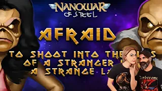 Nanowar Of Steel - Afraid to Shoot into the Eyes of a Stranger in a Strange Land (Reaction/Greek)