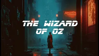 The Wizard of Oz as an 80's Sci-fi Movie - Oz Meets Blade Runner #midjourney