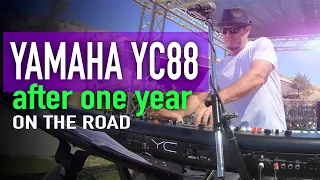 THE YAMAHA YC88 ONE YEAR LATER