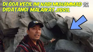 DI GUA HIRA INILAH NABI MUHAMMAD ﷺ MENERIMA WAHYU PERTAMA