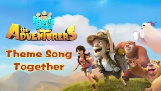 Boonie Bears: The Adventure | Theme Song  | Together  🐾🐱