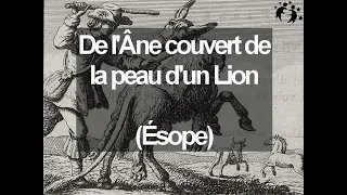 De l'Âne couvert de la peau d'un Lion (Ésope)