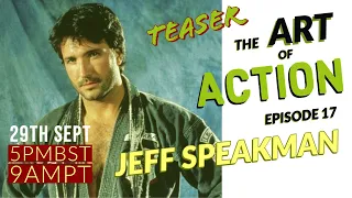 Jeff Speakman - Art of Action Teaser