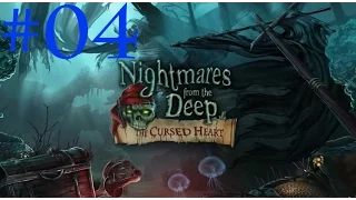 Let´s Play Nightmares from the Deep - Das verfluchte Herz #04 [+Cam]