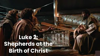 Teaching With The Chosen: Shepherds at the Birth of Christ, Luke 2