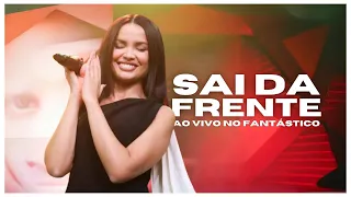 Sai da Frente - Juliette no Fantástico.