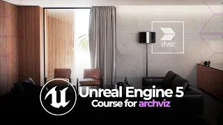 DVIZ -UNREAL ENGINE 5 CURSO PARA ARCHVIZ • Um dos melhores cursos do Mundo.