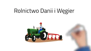 Rolnictwo Danii i Węgier