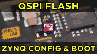 FPGA/SoC Board Bring-Up - QSPI (Zynq Part 3) - Phil's Lab #98
