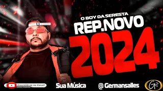 O BOY DA SERESTA CD PROMOCIONAL SERESTA DE PAREDÃO NOVO JANEIRO 2024