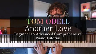 Tom Odell - Another Love Detailed Piano Tutorial, Beginner To Advanced 🎹🎶