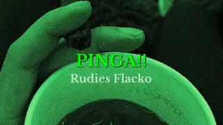 Rudies Flacko - PINGA ft. Aka Rasta (speedplug)