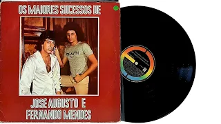 Os Maiores Sucessos de José Augusto e Fernando Mendes - ℗ 1986 - Baú Musical🎶